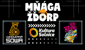 MŇÁGA A ŽĎORP, Slepí křováci, Vyhoukaná SOWA - podzimní 3koncert