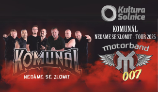 KOMUNÁL - NEDÁME SE ZLOMIT TOUR 2025