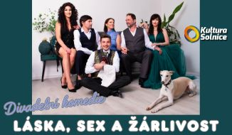 Láska, sex a žárlivost - divadelní komedie