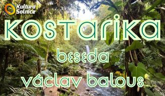 KOSTARIKA - cestovatelská beseda