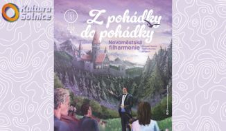 NOVOMĚSTSKÁ FILHAROMONIE - Z pohádky do pohádky