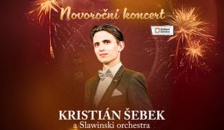 KRISTIÁN ŠEBEK a Slawinski orchestra - Novoroční koncert