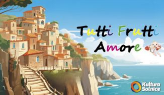 TUTTI FRUTTI AMORE - divadelní komedie